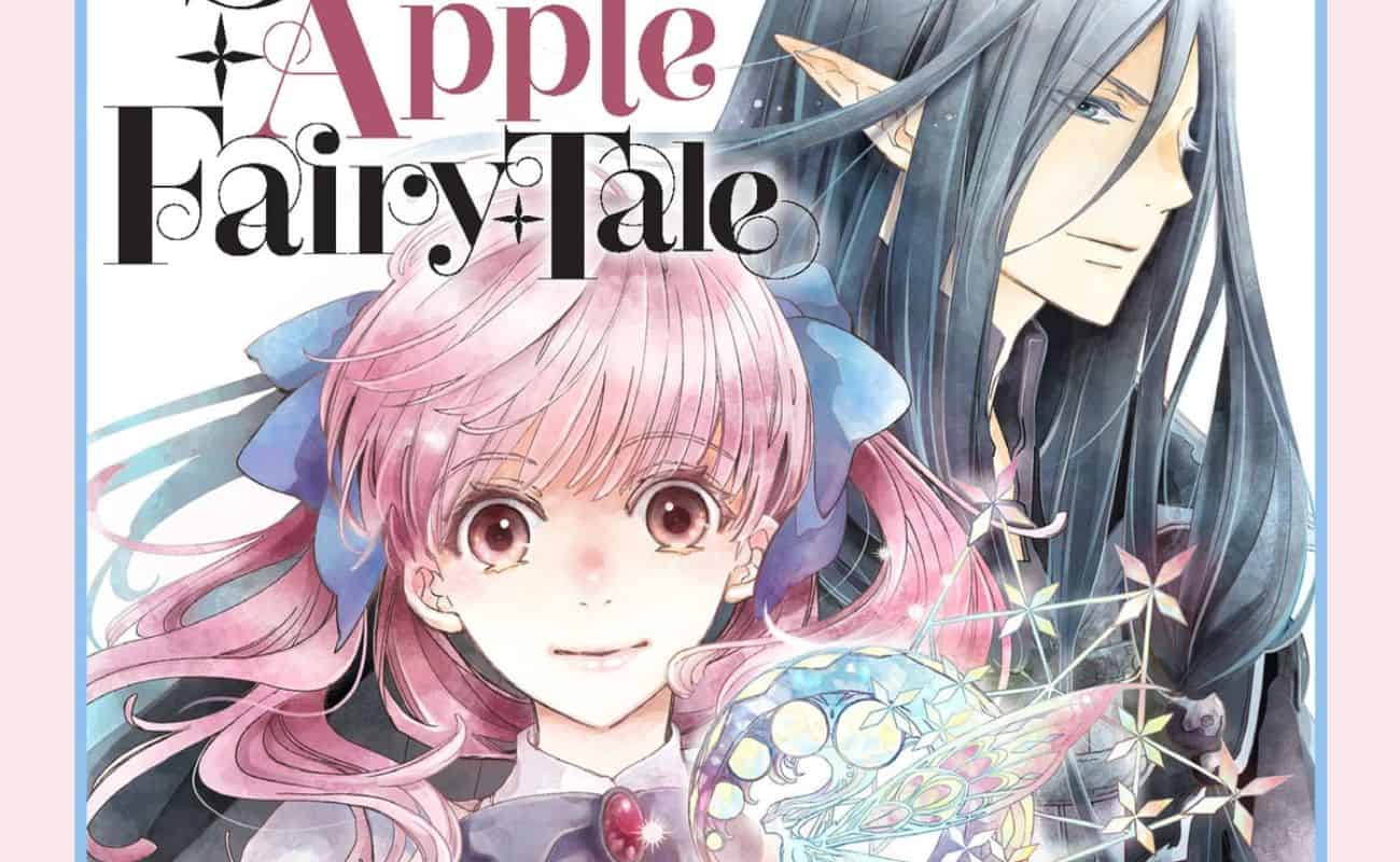 Manga Review: Sugar Apple Fairy Tale Vol. 1 (2023) by YozoranoUdon, Miri  Mikawa & Aki