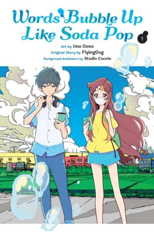 Manga Review: Words Bubble Up Like Soda Pop Vol. 1 (2023) by Imo Ooono,  FlyingDog & Studio Cocolo