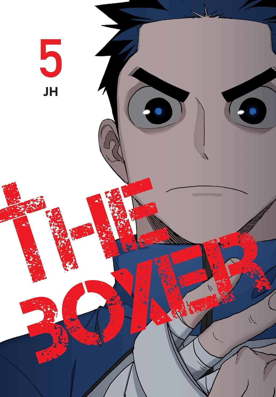 Cover for Volume 5 of The Boxer by JH