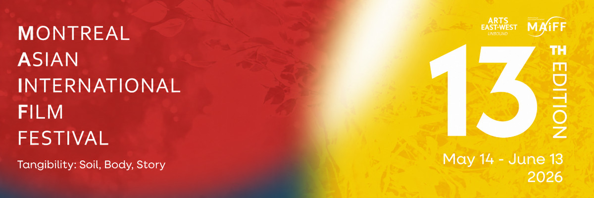 Screenings, Panels, Workshops & More During Asian Heritage Month: 13th Montreal Asian International Film Festival Runs Until June 13!