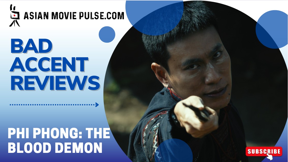 Phi Phong: The Blood Demon (2026) by Do Quoc Trung Bad Accent Review